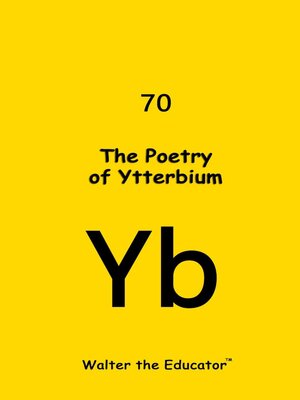 cover image of The Poetry of Ytterbium